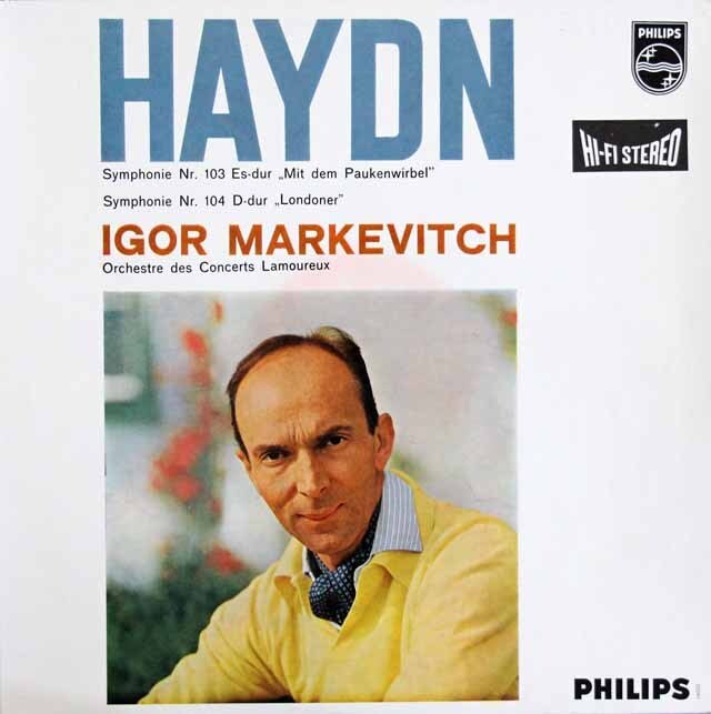 マルケヴィチのハイドン/交響曲第103番「太鼓連打」、第104番「ロンドン」　蘭PHILIPS　3804　LP レコード