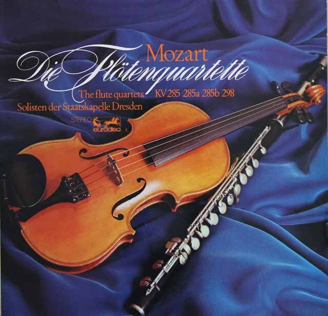 ドレスデン・カンマー・ゾリステンのモーツァルト/フルート四重奏曲全集　独eurodisc　3805　LP レコード