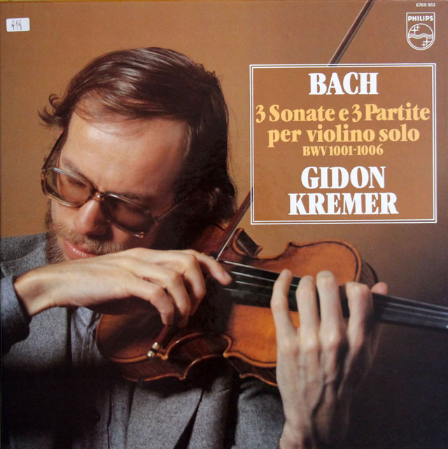 【ファクシミリ楽譜付】　クレーメルのバッハ/無伴奏ソナタとパルティータ　蘭PHILIPS　3809　LP レコード