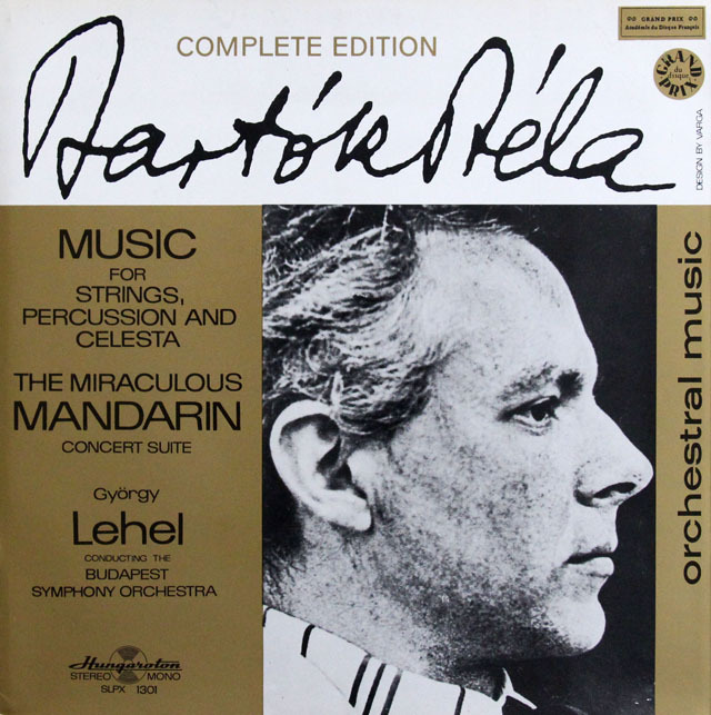 レヘルのバルトーク/弦楽器と打楽器とチェレスタのための音楽ほか　ハンガリーHUNGAROTON　3826　LP レコード
