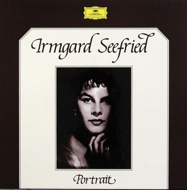 イルムガルト・ゼーフリートの「ポートレート」（オペラ・アリア、歌曲、宗教曲集） 　仏DGG　3828　LP レコード