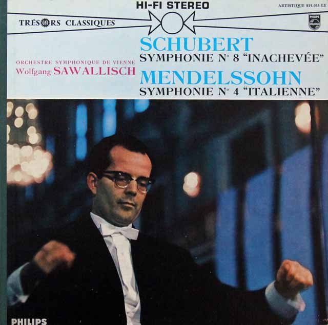 サヴァリッシュのシューベルト&メンデルスゾーン/「未完成」＆「イタリア」　仏PHILIPS　2810　LP レコード