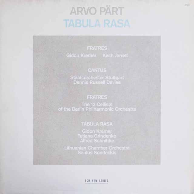 クレーメル、シュニトケらによるペルト/タブラ・ラサほか　独ECM NEW SERIES　2932　LP レコード