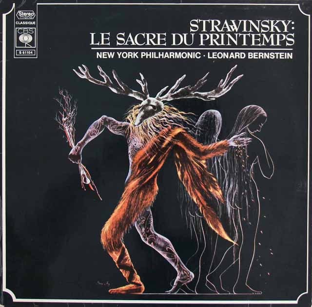 【旧録音】バーンスタインのストラヴィンスキー/「春の祭典」　独CBS　2832　LP レコード