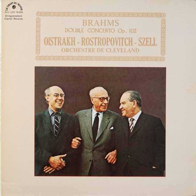 オイストラフ、ロストロポーヴィチ&セルのブラームス/二重協奏曲   仏LE　CHANT　DU　MONDE  2632　LP レコード