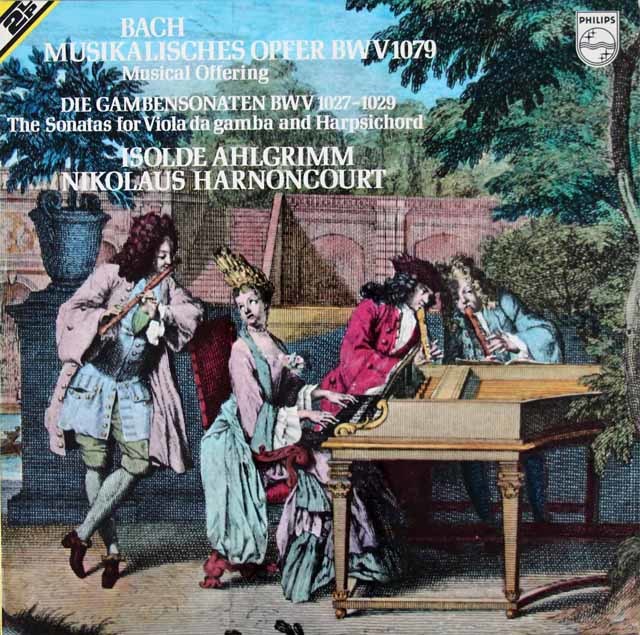 アールグリム、アーノンクール夫妻らのバッハ/「音楽の捧げもの」ほか　蘭PHILIPS　3717　LP レコード