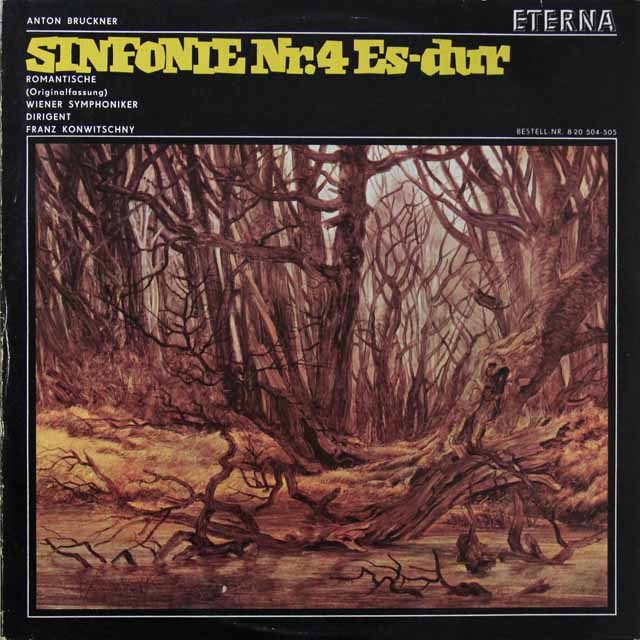 コンヴィチュニーのブルックナー/交響曲第4番「ロマンティック」（テストプレス）　独ETERNA   2714　LP レコード