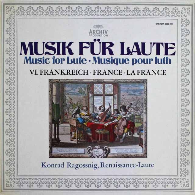 ラゴッシングの「リュートのための音楽」6.フランス　独ARCHIV　2517