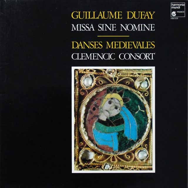 クレメンチッチ・コンソートのデュファイ/ミサ曲　仏HM   2720　LP レコード