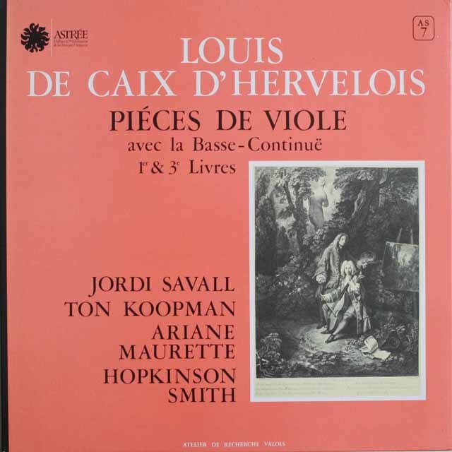 サヴァールらのデルヴロワ/ヴィオール曲集　仏ASTREE    2528　LP レコード