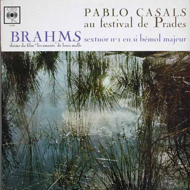 カザルスらのブラームス/弦楽六重奏曲第1番 　仏CBS 　  2536　LP レコード