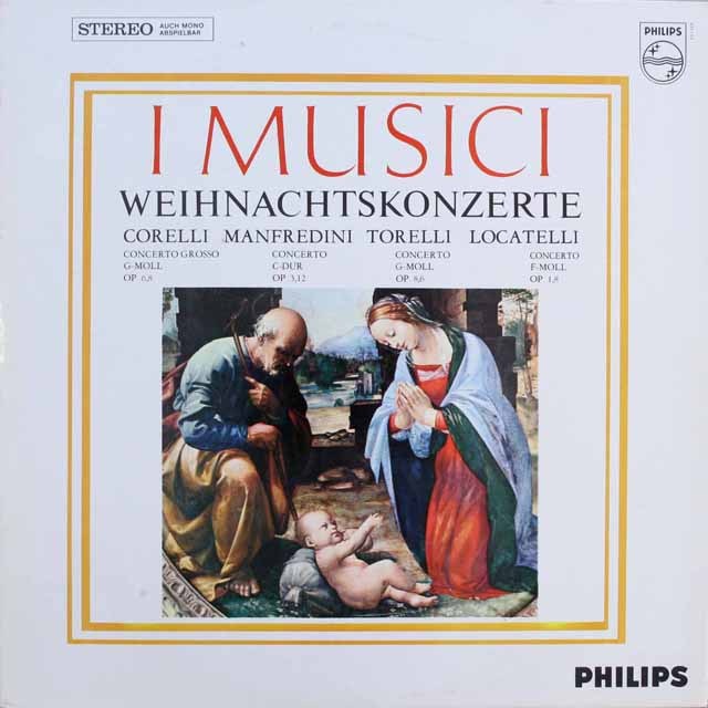 イ・ムジチの「クリスマス協奏曲集」　蘭PHILIPS　3693　LP レコード