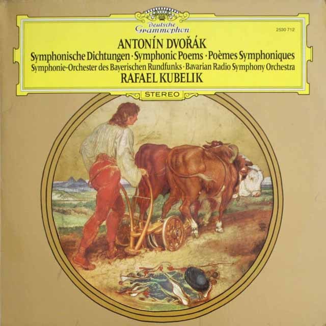 クーベリックのドヴォルザーク/交響詩集　 独DGG　 2607　LP レコード