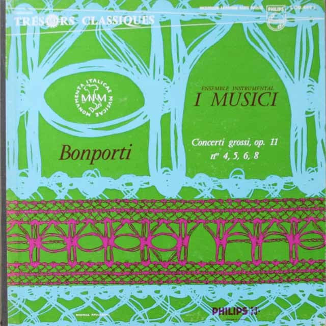 イ・ムジチ合奏団のボンポルティ/弦楽のための協奏曲　仏PHILIPS　3799　LP レコード