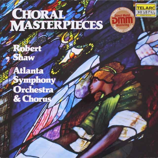 ロバート・ショウの合唱名曲集　独TELARC　2628　LP レコード