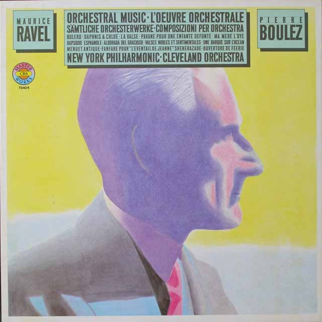 ブーレーズのラヴェル/管弦楽曲集　独CBS　3795　LP レコード
