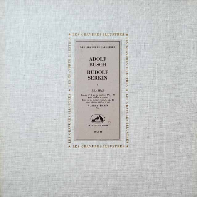 ブッシュ&ゼルキンのブラームス/ヴァイオリンソナタ第2番ほか 　仏EMI（VSM）　モノラル　2611　LP レコード