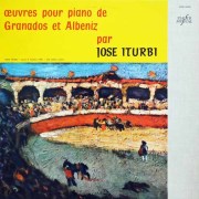 イトゥルビのグラナドス、アルベニス/ピアノ曲集　仏Columbia　3504　LP レコード