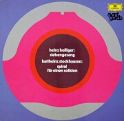 ホリガー/「七つの歌」、シュトックハウゼン/「螺旋」　独DGG　3270　LP レコード