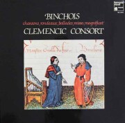クレメンチッチ・コンソートのジル・バンショワの音楽　 仏HM　3816　LP レコード