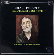 アンサンブル・ヴォーカル・ラファエル・パサケのラッスス/「聖ペテロの涙」　仏HM　3721　LP レコード