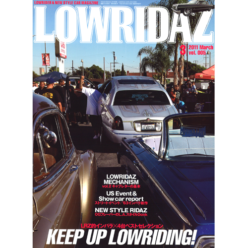【MAGAZINE】LOWRIDAZ VOL.005 ローライダーズ