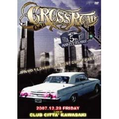 【DVD】DVD CROSS ROAD 045 2007 LIVE DVD