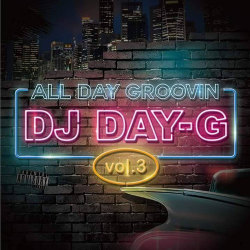 【CD】DJ DAY-G -ALL DAY GROOVIN' VOL.3-【HIPHOP】【R&B】【CHICANO】【MELLOW】【メロウ】