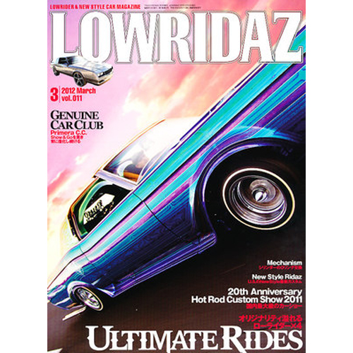 MAGAZINE】LOWRIDAZ VOL.011 ローライダーズ