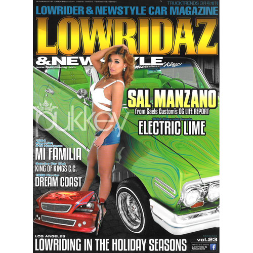 MAGAZINE】LOWRIDAZ VOL.023【ローライダーズ】