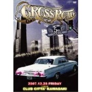【DVD】DVD CROSS ROAD 045 2007 LIVE DVD