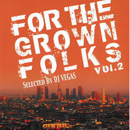 【CD】DJ VEGAS-FOR THE GROWN FOLKS Vol.2-