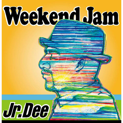 【CD】WEEKEND JAM-Jr.Dee-【REGGAE】【ジャパニーズレゲエ】