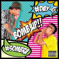 【CD】DJ SOMBRA & DJ DAY-G -BOMB UP!!-【LATIN】【CHICANO】