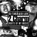 【CD】DJ TAKA&DJ LUX-2Charm-