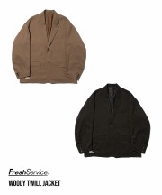 フレッシュサービス/FreshService　WOOLY TWILL JACKET（全2色）