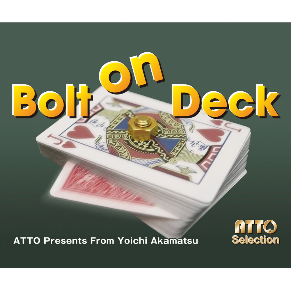 ボルトン・デック （Bolt on Deck）