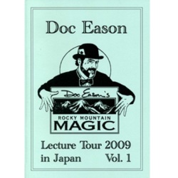 ドク・イースン・レクチャー・ツアー 2009 （Doc Eason Lecture Tour 2009）