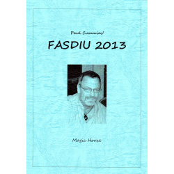 Paul Cummins' Fasdiu 2013 （ポール・カミンスズ・ファシデュー2013）