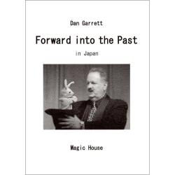 フォワード・イントゥー・ザ・パスト・イン・ジャパン （Forward into the Past in Papan）