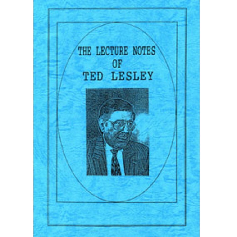 ザ・レクチャー・ノーツ・オブ・テッド・レスリー （The Lecture Notes of Ted Lesley）