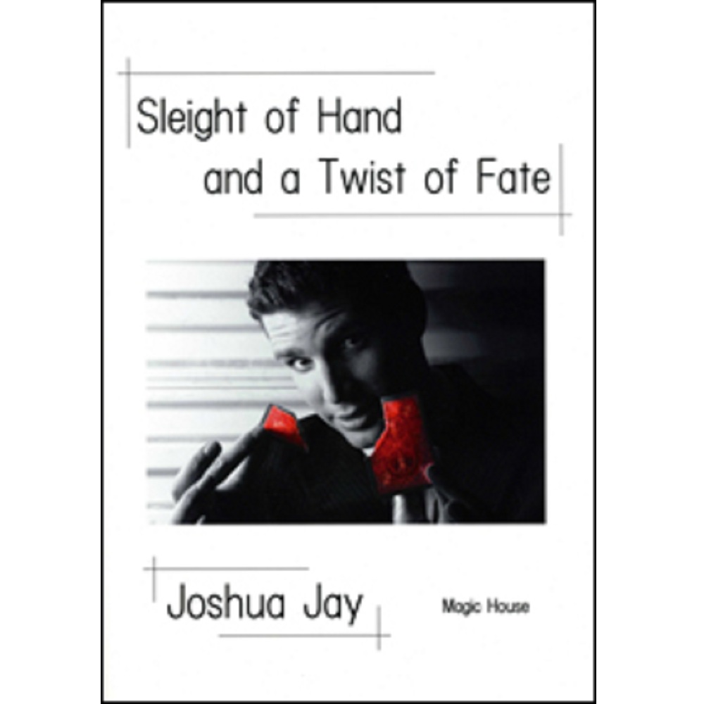 スライト・オブ・ハンド・アンド・ア・ツイスト・オブ・フェイト （Sleight of Hand and a Twist of Fate）