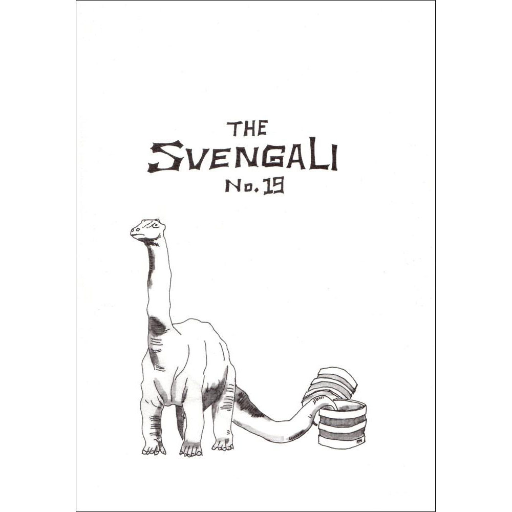 ザ・スベンガリ No.19 （The Svengali No.19