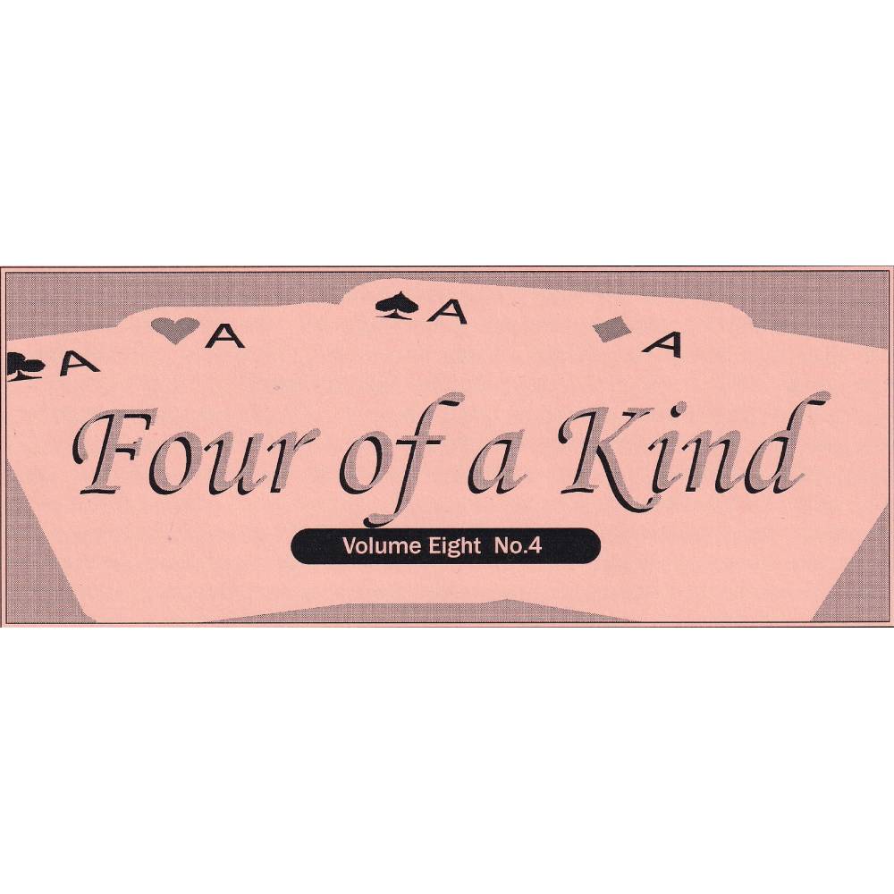 フォア・オブ・ア・カインド （Four of a Kind) 〔Vol.8,No.8,P.265-272〕