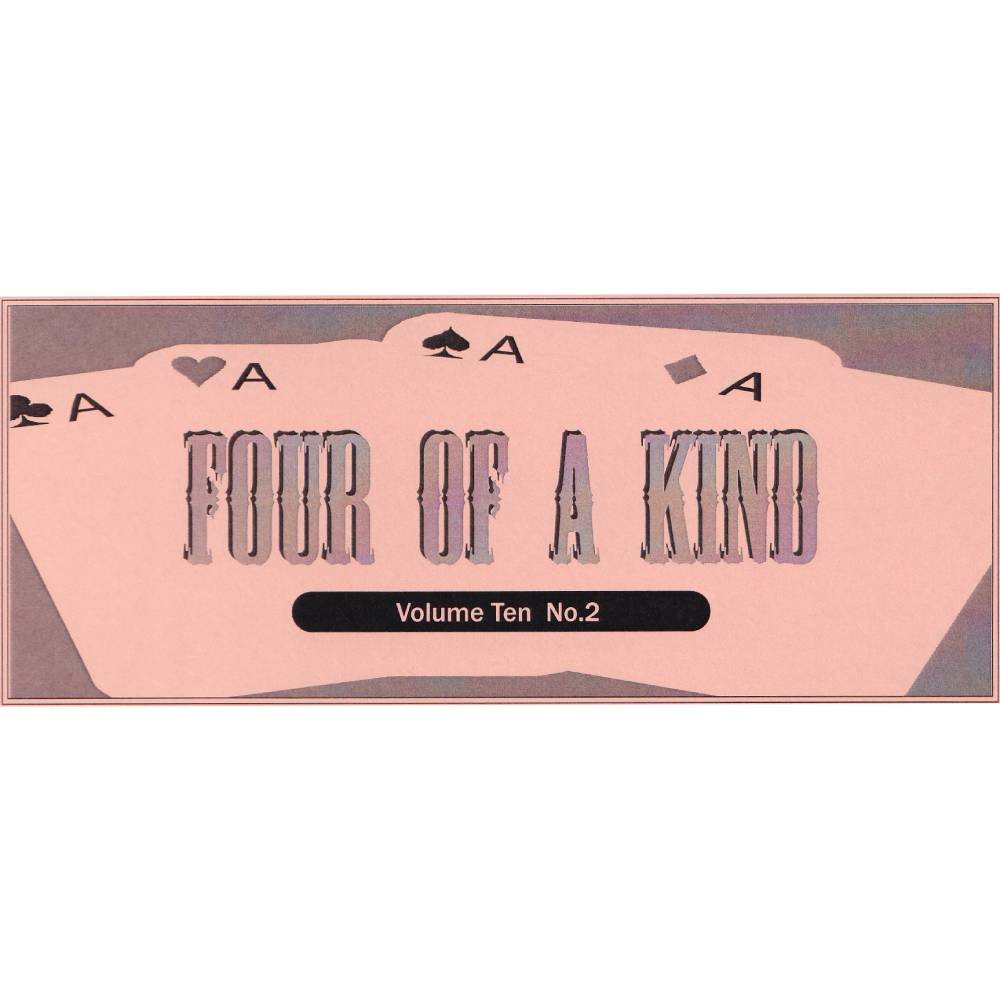 フォア・オブ・ア・カインド （Four of a Kind) 〔Vol.10,No.2,P.313-320〕