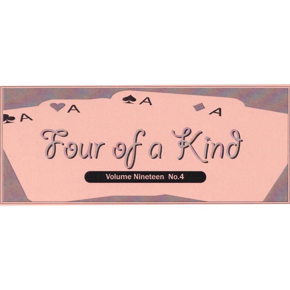 フォア・オブ・ア・カインド （Four of a Kind) 〔Vol.19,No.4,P.657-664〕