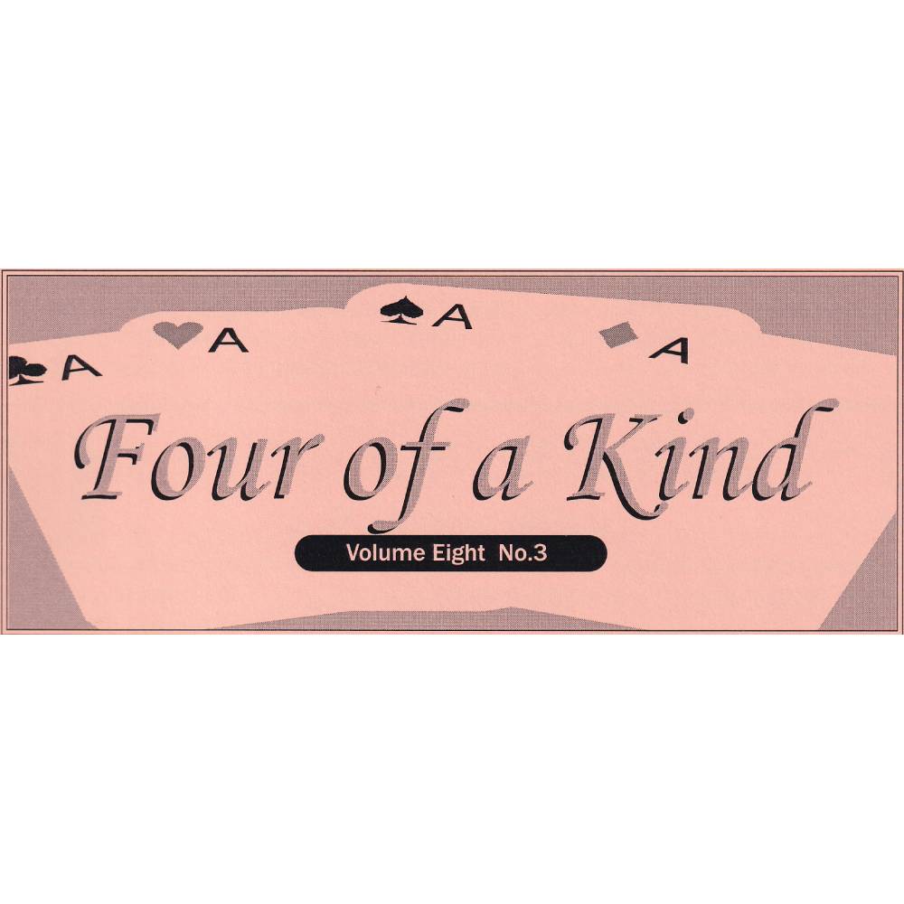 フォア・オブ・ア・カインド （Four of a Kind) 〔Vol.8,No.3,P.257-264〕