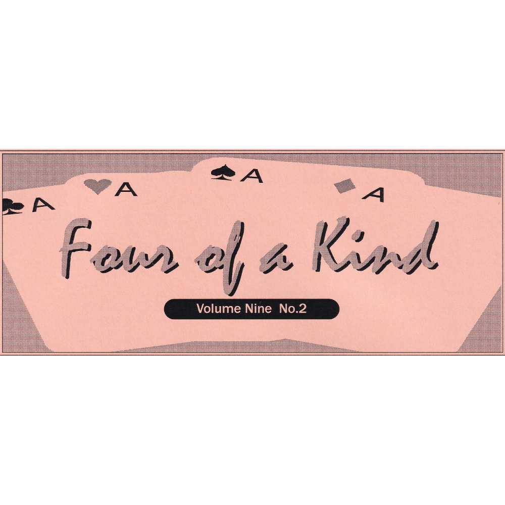 フォア・オブ・ア・カインド （Four of a Kind) 〔Vol.9,No.2,P.281-288〕