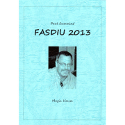 Paul Cummins' Fasdiu 2013 （ポール・カミンスズ・ファシデュー2013）