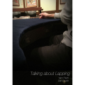 トーキング・アバウト・ラッピング 日本語字幕版 （Talking about Lapping）